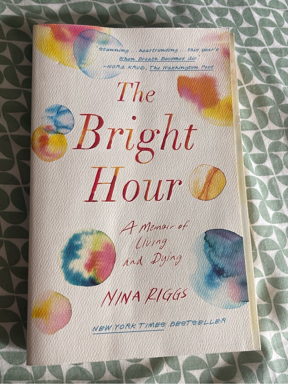 The Bright Hour by — White Cover with Multicolor Accents